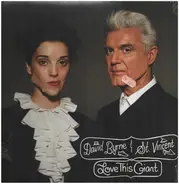 David Byrne & St. Vincent - Love This Giant