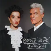 LP & CD - David Byrne & St. Vincent - Love This Giant