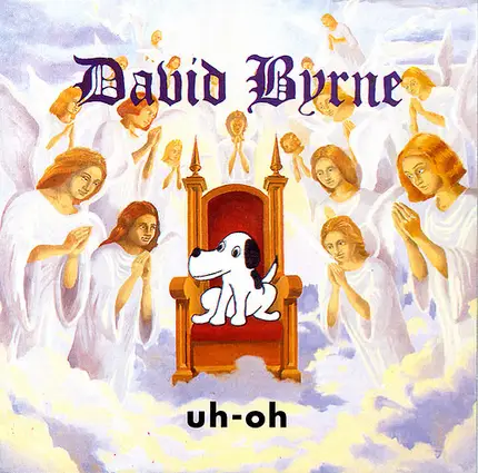 David Byrne - Uh-Oh