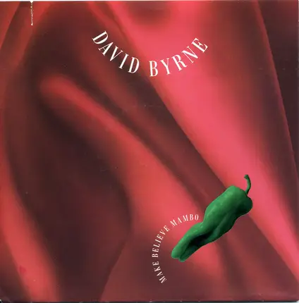 David Byrne - Make Believe Mambo