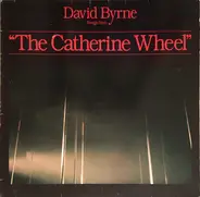 David Byrne - Songs From "The Catherine Wheel"