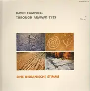 David Campbell - Through Arawak Eyes