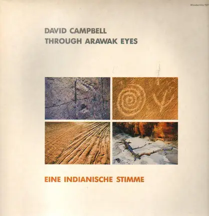David Campbell - Through Arawak Eyes