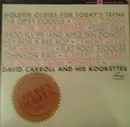 LP - David Carroll And His Kookettes - Golden Oldies For Today's Teens