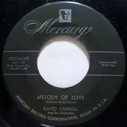 David Carroll & His Orchestra - Melody Of Love