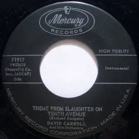 David Carroll & His Orchestra - Theme From Slaughter On Tenth Avenue