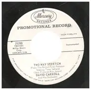 David Carroll & His Orchestra - Two Way Stretch/Hand In Hand