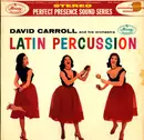 LP - David Carroll & His Orchestra - Latin Percussion - Gatefold