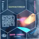 LP - David Carroll & His Orchestra - Repercussion