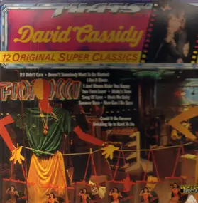 David Cassidy - 12 Original Super Classics