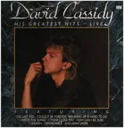 David Cassidy - His Greatest Hits - Live