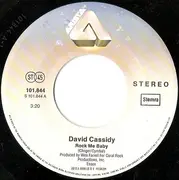 7inch Vinyl Single - David Cassidy - Rock Me Baby / I Am A Clown