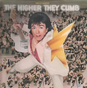 David Cassidy - The Higher They Climb - The Harder They Fall