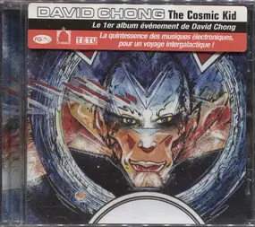 David Chong - The Cosmic Kid