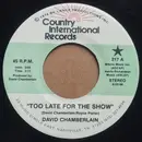 7inch Vinyl Single - David Chamberlain - Too Late For The Show