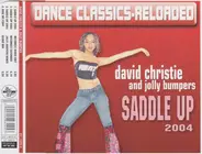 David Christie And Jolly Bumpers - Saddle Up 2004