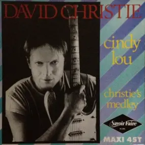 David Christie - Cindy Lou / Christie's Medley