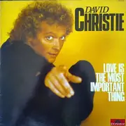 LP - David Christie - Love Is The Most Important Thing