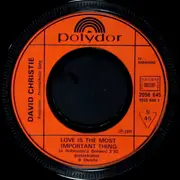 7inch Vinyl Single - David Christie - Love Is The Most Important Thing / Don't Stop Me (I Like It)