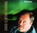 CD - David Clayton-Thomas - Aurora - Digipak