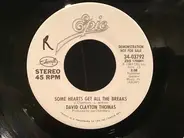 David Clayton-Thomas - Some Hearts Get All The Breaks