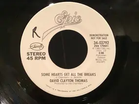 David Clayton-Thomas - Some Hearts Get All The Breaks