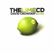 David Crowder*Band - The Lime CD
