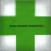 CD - David Crowder*Band - Remedy