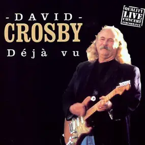 David Crosby - Déjà Vu