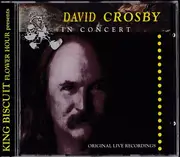 CD - David Crosby - King Biscuit Flower Hour Presents David Crosby In Concert