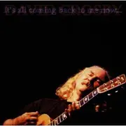 CD - David Crosby - It's All Coming Back To Me Now...