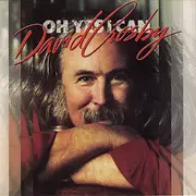 CD - David Crosby - Oh Yes I Can
