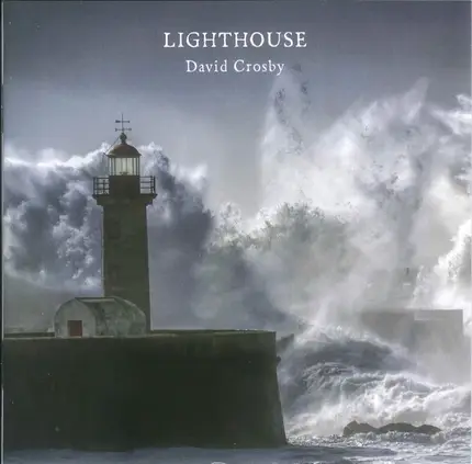 David Crosby - Lighthouse
