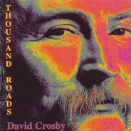 David Crosby - Thousand Roads