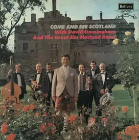 David Cunningham - Come And See Scotland