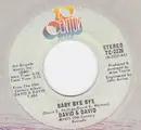 7inch Vinyl Single - David & David - Baby Bye Bye / Jenalle - promo