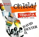 12inch Vinyl Single - David Dexter D. - Oh La La ! (Tequila) Garage Mix