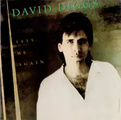 David Diggs - Tell Me Again