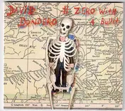David Dondero - # Zero with a Bullet