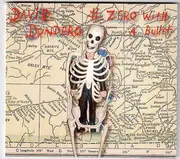 CD - David Dondero - # Zero With A Bullet
