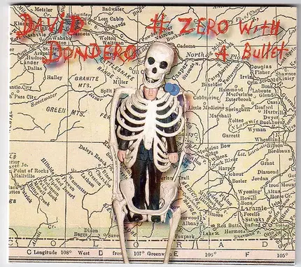 David Dondero - # Zero with a Bullet