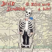 David Dondero - No. Zero With a Bullet