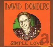 David Dondero - Simple Love