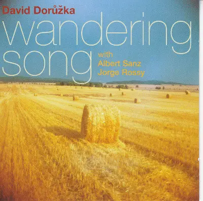 David Dorůžka - Wandering Song