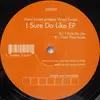 12'' - David Duriez - I Sure Do Like EP
