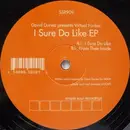 12'' - David Duriez - I Sure Do Like EP