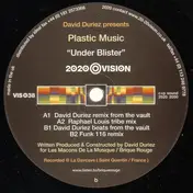 David Duriez Presents Plastic Music - Under Blister