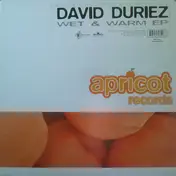 David Duriez - Wet & Warm EP