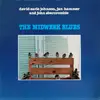 LP - David Earle Johnson , Jan Hammer And John Abercrombie - The Midweek Blues