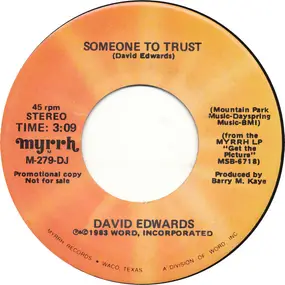 David Edwards - Someone To Trust